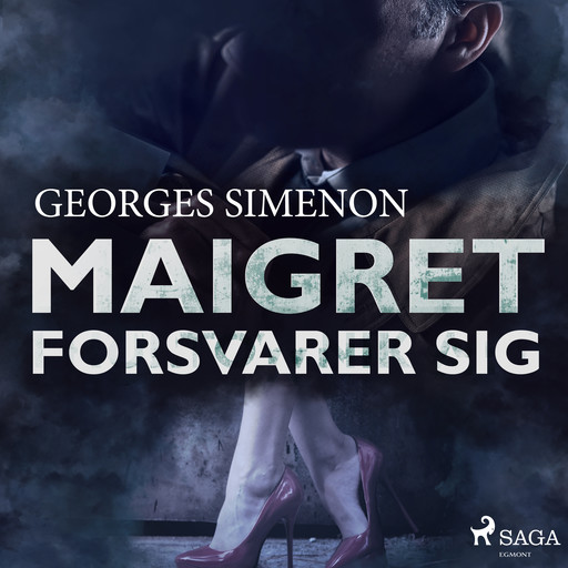 Maigret forsvarer sig, Georges Simenon