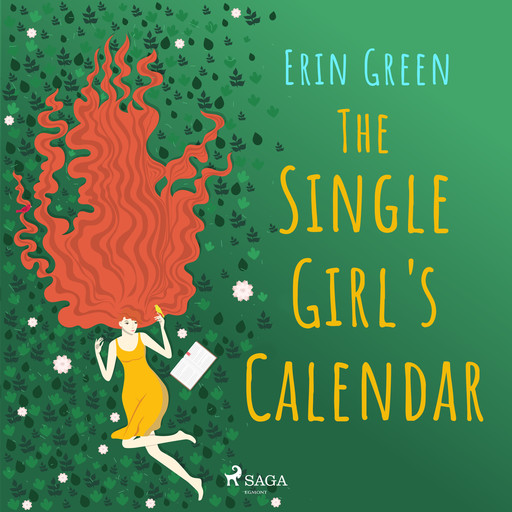 The Single Girl's Calendar, Erin Green