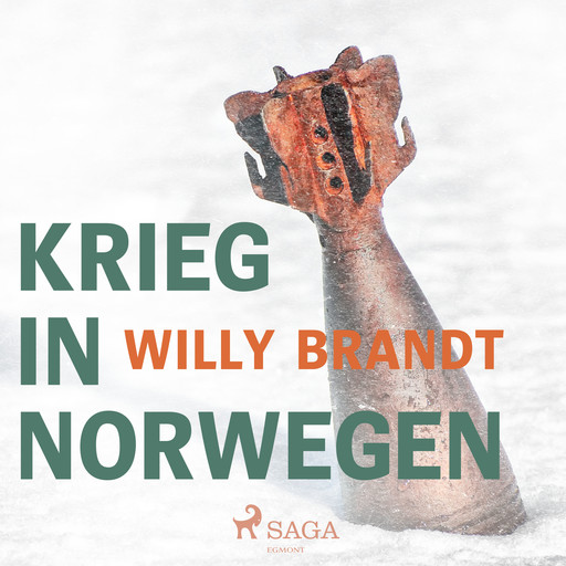 Krieg in Norwegen, Willy Brandt