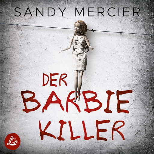 Der Barbie Killer, Sandy Mercier