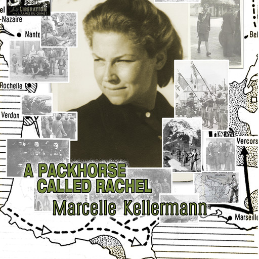 A Packhorse Called Rachel, Marcelle Kellermann