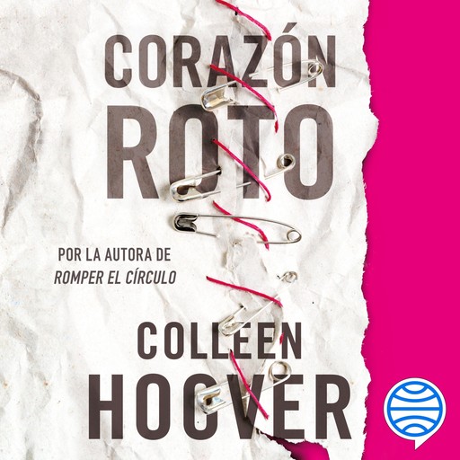 Corazón roto (Without Merit), Colleen Hoover