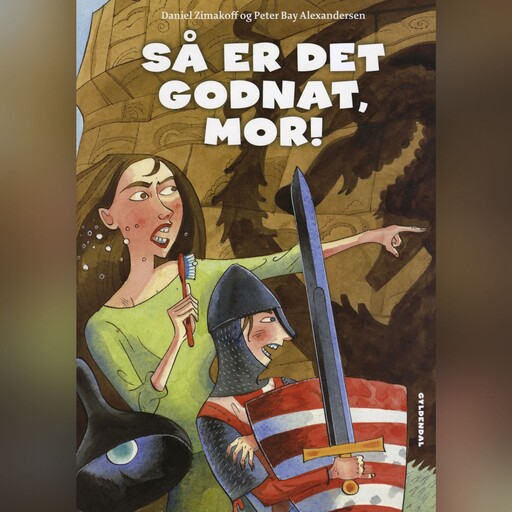Så er det godnat, mor!, Daniel Zimakoff, Peter Bay Alexandersen