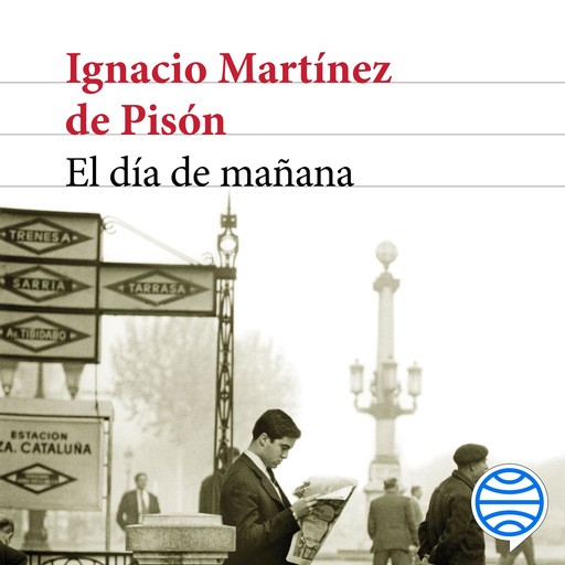 El día de mañana, Ignacio Martínez De Pisón