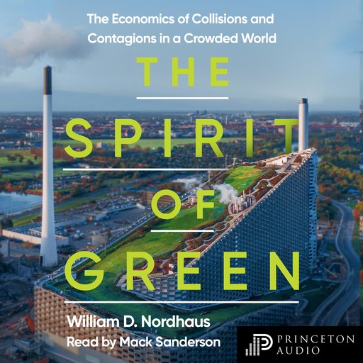 The Spirit of Green, William D. Nordhaus