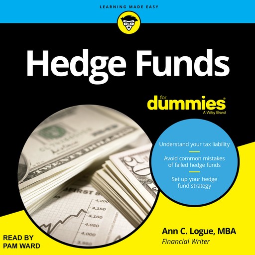 Hedge Funds for Dummies, Ann C.Logue