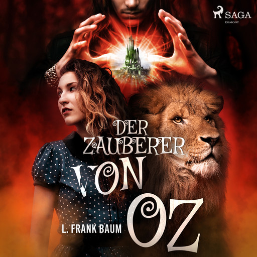 Der Zauberer von Oz (Ungekürzt), L.Frank Baum
