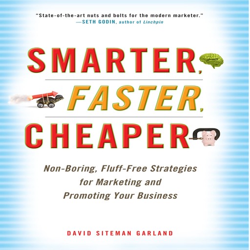 Smarter, Faster, Cheaper, David Garland