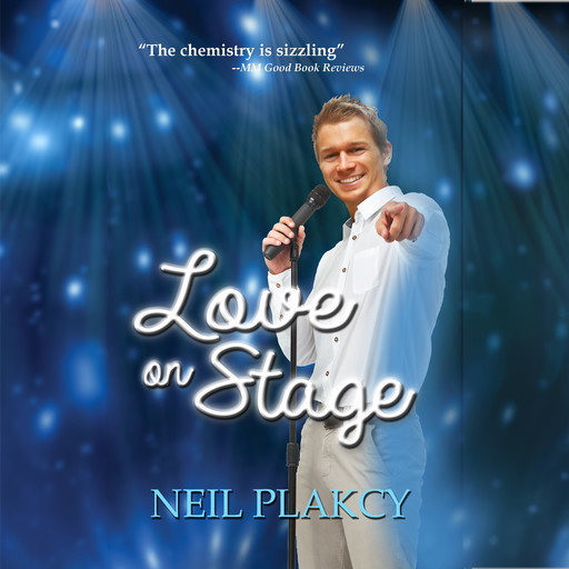 Love on Stage, Neil Plakcy