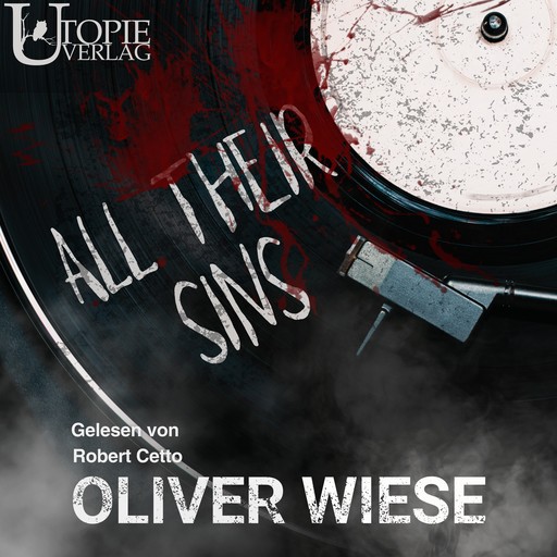 All Their Sins, Oliver Wiese