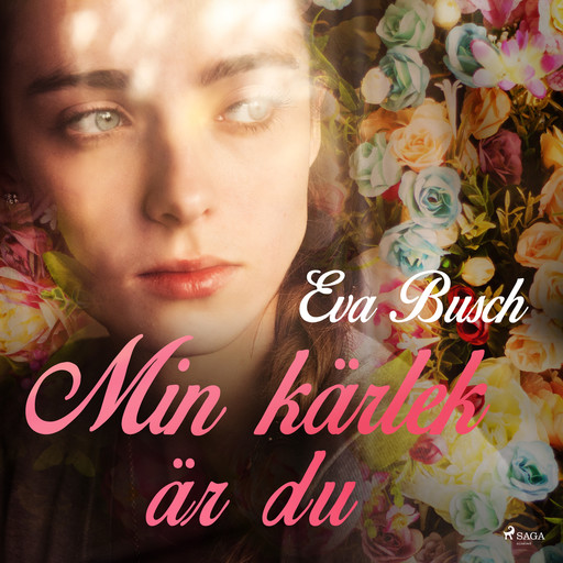Min kärlek är du, Eva Busch