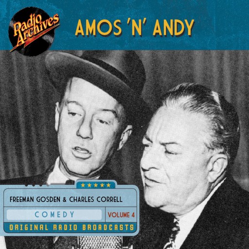 Amos 'n' Andy, Volume 4, Charles Correll, Freeman Gosden