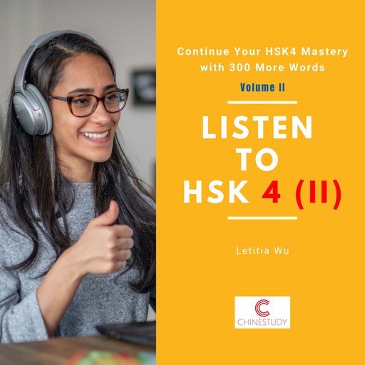 Listen to HSK4 (II), Letitia Wu