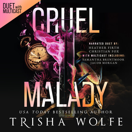 Cruel Malady, Trisha Wolfe