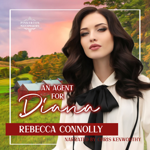 An Agent for Diana, Rebecca Connolly