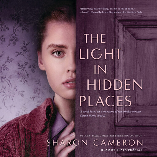 The Light in Hidden Places, Sharon Cameron