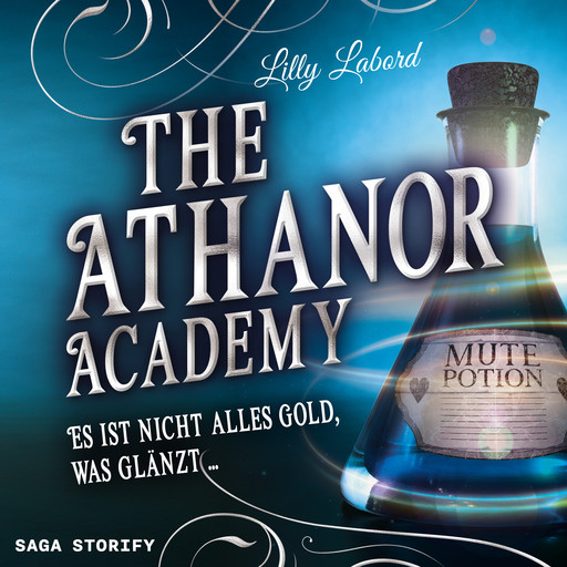 The Athanor Academy - Es ist nicht alles Gold, was glänzt (Band 2), Lilly Labord