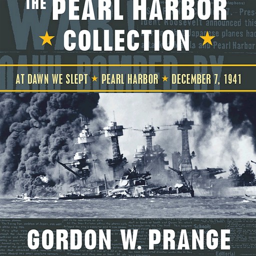 The Pearl Harbor Collection, Donald M. Goldstein, Gordon Prange, Katherine V. Dillon