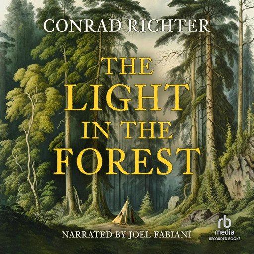 Light in the Forest, Conrad Richter