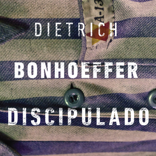 Discipulado, Dietrich Bonhoeffer