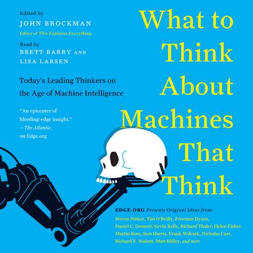 What to Think About Machines That Think, John Brockman