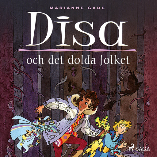 Disa och det dolda folket, Marianne Gade