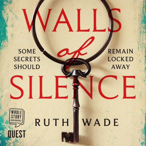 Walls of Silence, Ruth Wade