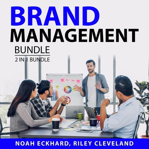 Brand Management Bundle, 2 in 1 Bundle, Noah Eckhard, Riley Cleveland