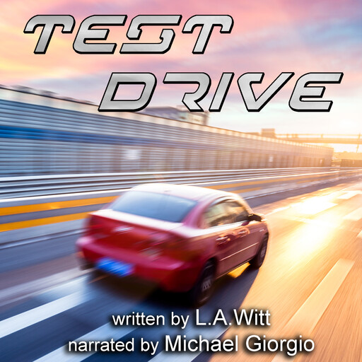 Test Drive, L.A.Witt