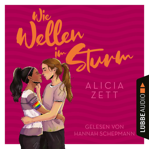 Wie Wellen im Sturm - Liebe ist-Reihe, Teil 1 (Ungekürzt), Alicia Zett