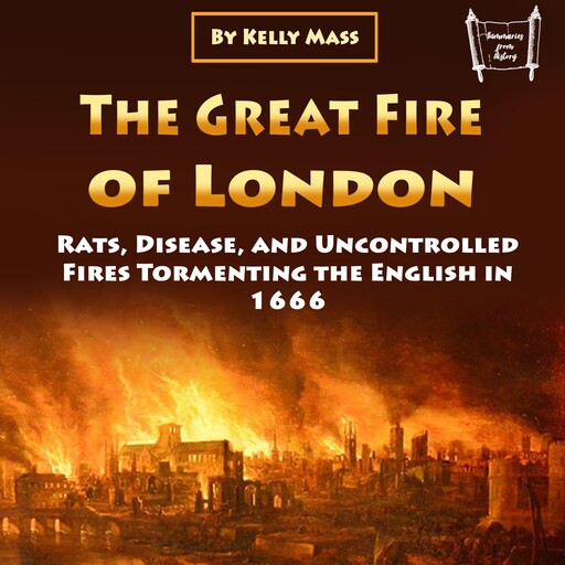 The Great Fire of London, Kelly Mass