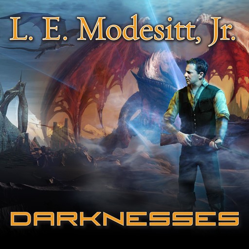 Darknesses, L.E. Modesitt Jr.