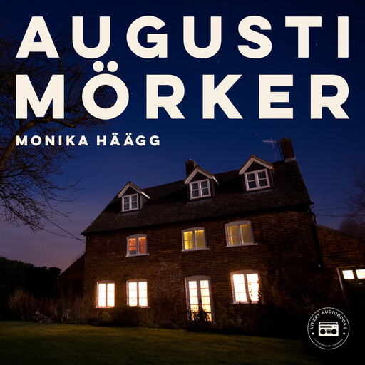 Augustimörker, Monika Häägg