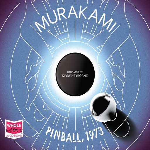 Pinball, 1973, Haruki Murakami