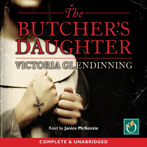 The Butcher's Daughter, Victoria Glendinning