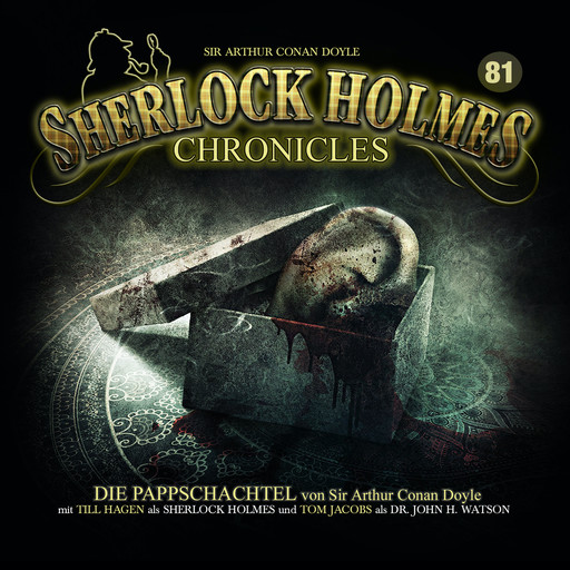 Sherlock Holmes Chronicles, Folge 81: Die Pappschachtel, Arthur Conan Doyle