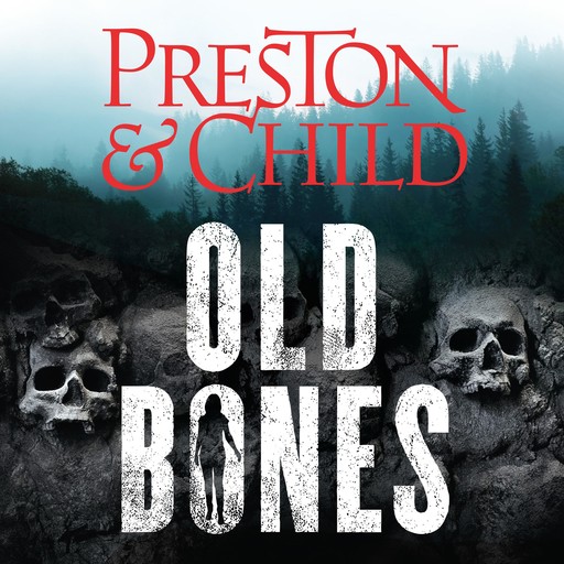 Old Bones, Douglas Preston, Lincoln Child