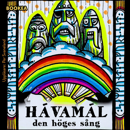 Hávamál: den Höges sång, Bruse LF Persson
