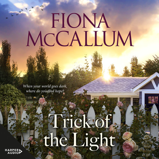 Trick of the Light, Fiona McCallum