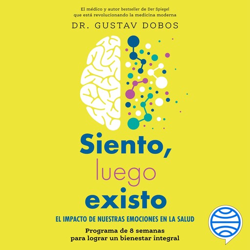 Siento, luego existo, Gustav Dobos