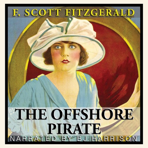 The Offshore Pirate, Francis Scott Fitzgerald
