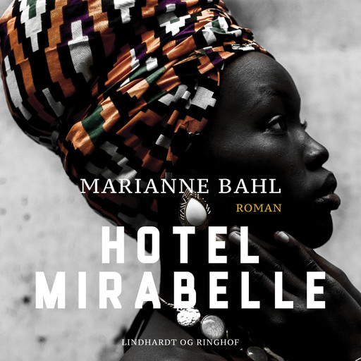 Hotel Mirabelle, Marianne Bahl