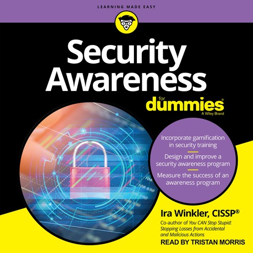 Security Awareness For Dummies, Ira Winkler CISSP