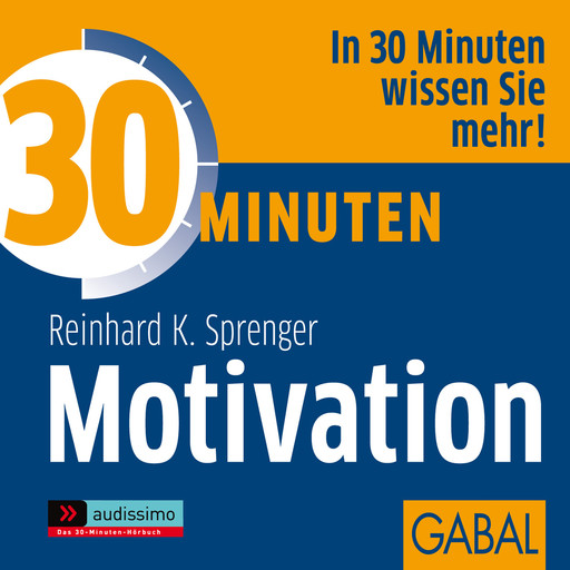 30 Minuten Motivation, Reinhard K. Sprenger