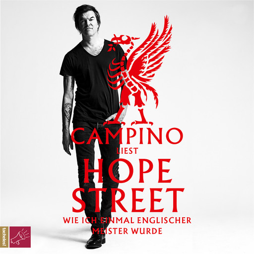 Hope Street - Wie ich einmal englischer Meister wurde (Ungekürzt), Campino