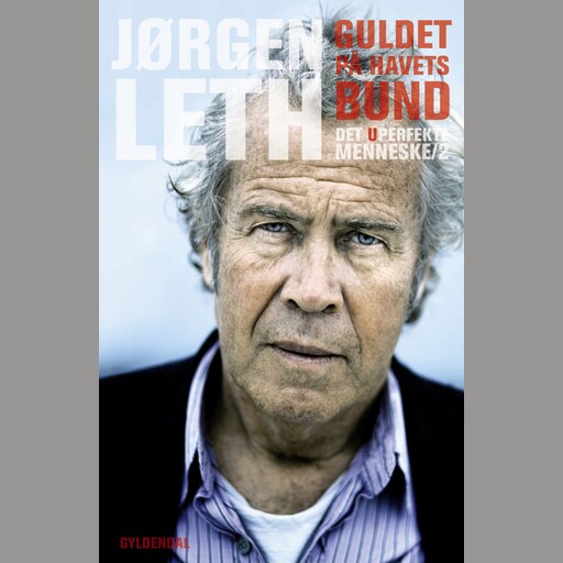 Guldet på havets bund, Jørgen Leth
