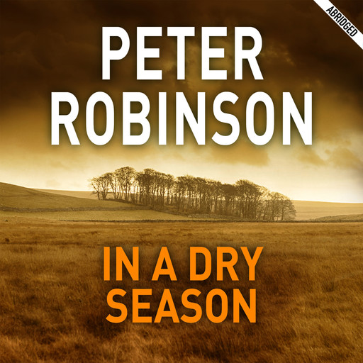 In A Dry Season, Peter Robinson