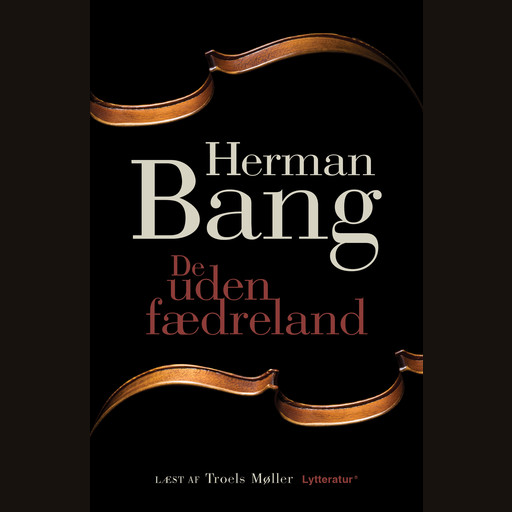 De uden fædreland, Herman Bang