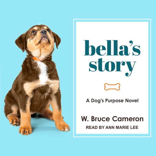 Bella's Story, W.Bruce Cameron