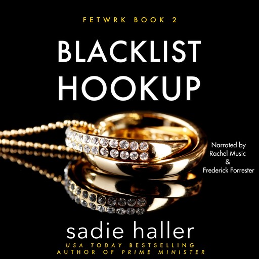 Blacklist Hookup, Sadie Haller